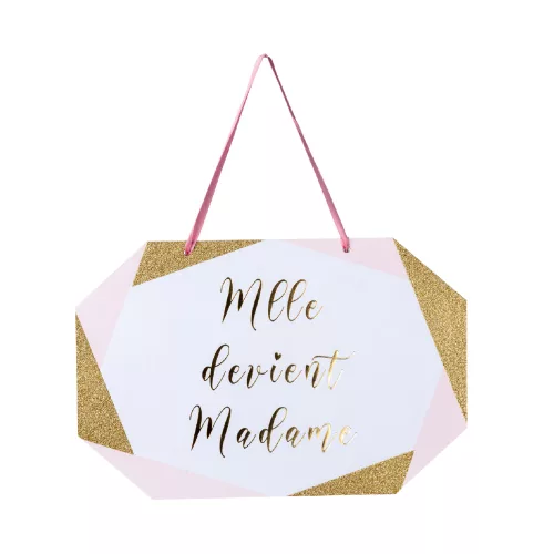 Photo du produit Pancarte en carton mlle devient madame rose blanc doré 25 x 16,5 cm