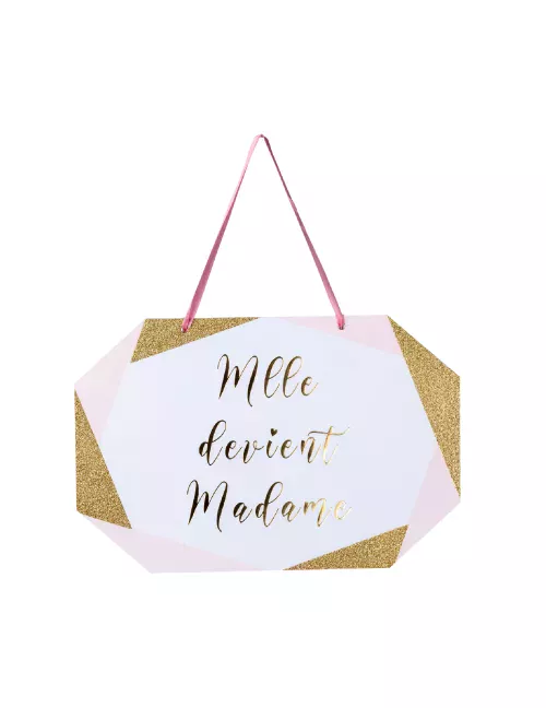 Photo du produit Pancarte en carton mlle devient madame rose blanc doré 25 x 16,5 cm